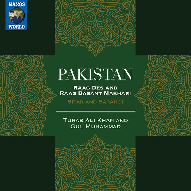 Pakistan: Raga Des & Raga Basant Makhari