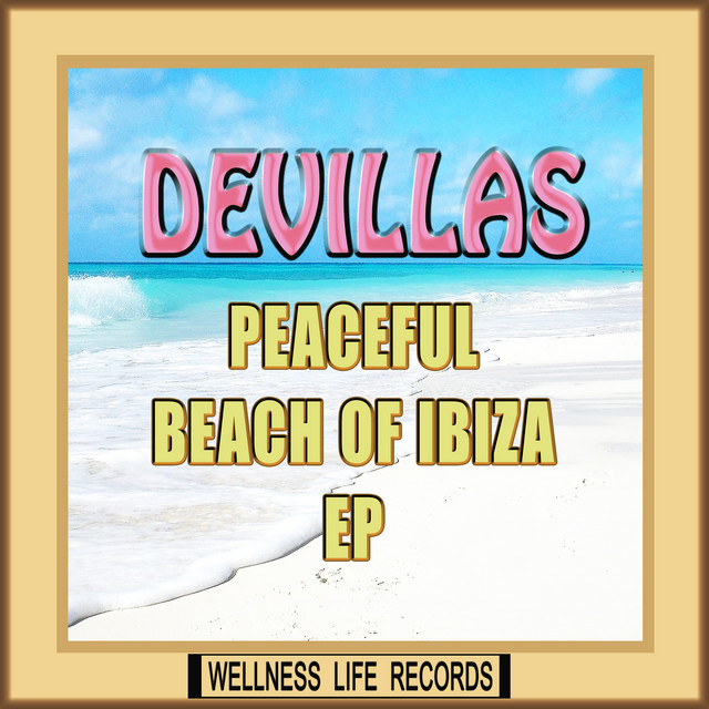 Peaceful Beach of Ibiza - EP cover