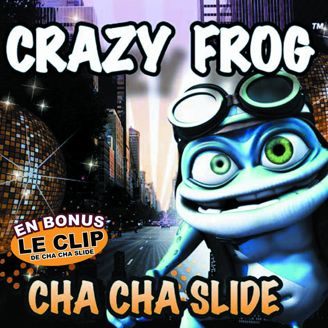 Cha Cha Slide - Single by Crazy Frog | Spotify