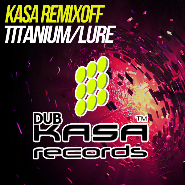 Обкладинка Kasa Remixoff — Titanium/Lure