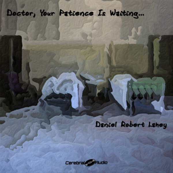 Doctor Your Patience Is Waiting cover