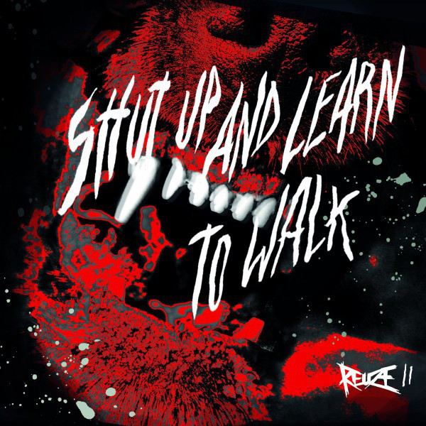 Shut up and Learn to Walk cover art