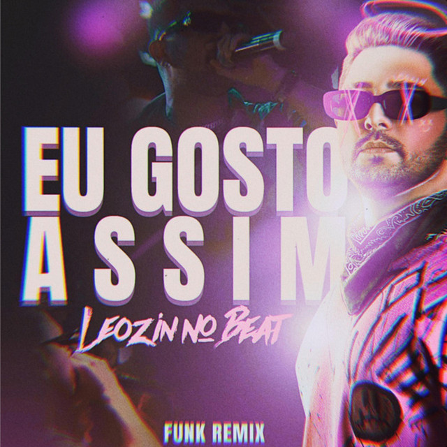 Mas eu gosto assim - Funk