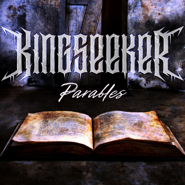 Parables by KINGSEEKER