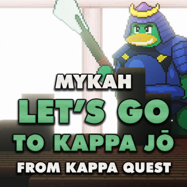 Let's Go to Kappa-Jō (From 