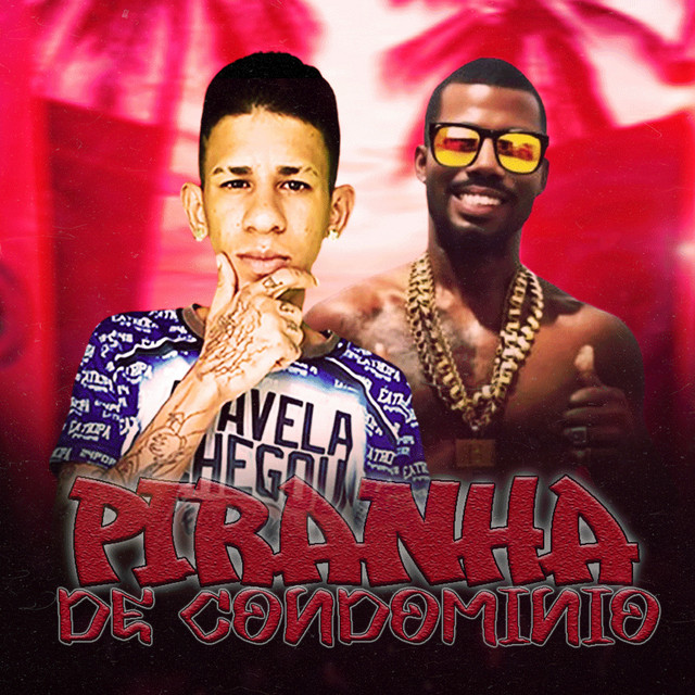 Piranha de Condominio