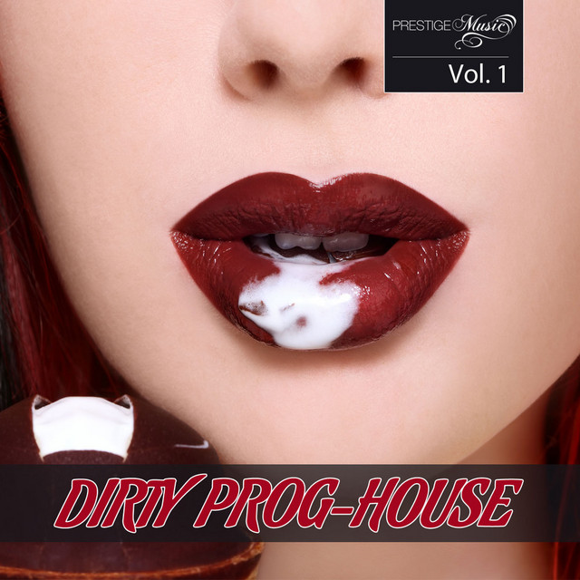 Dirty Prog-House Vol. 1 cover art