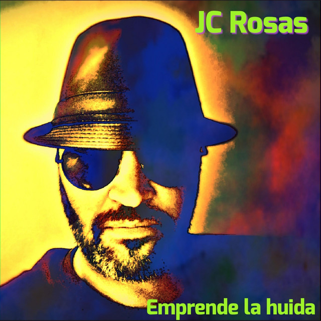 Emprende la Huida - Single by JC Rosas | Spotify