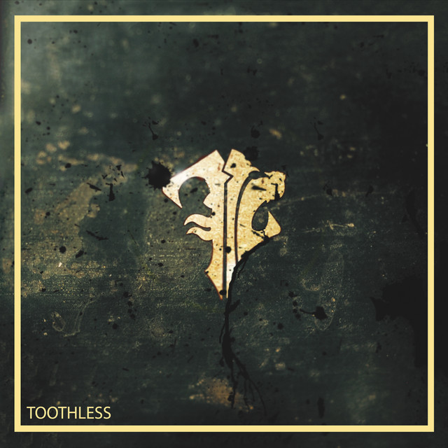 Toothless - EP cover art