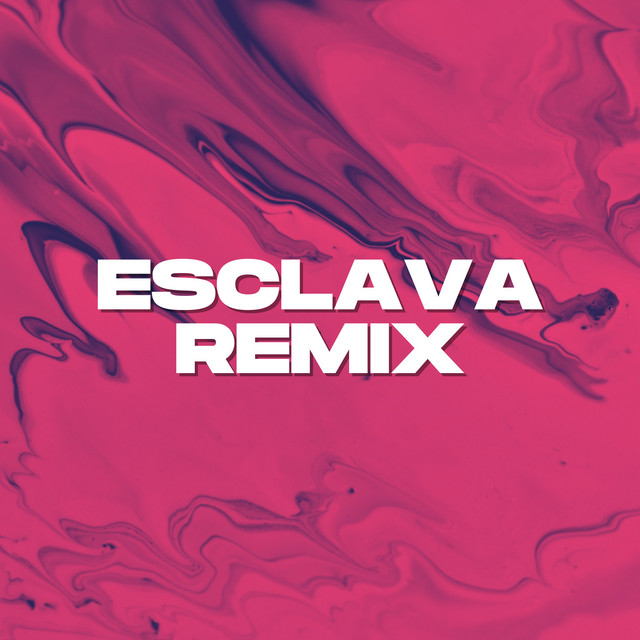 Esclava (Remix) cover art
