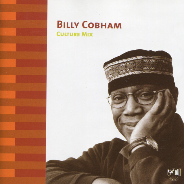 Culture Mix - Album by Billy Cobham | Spotify