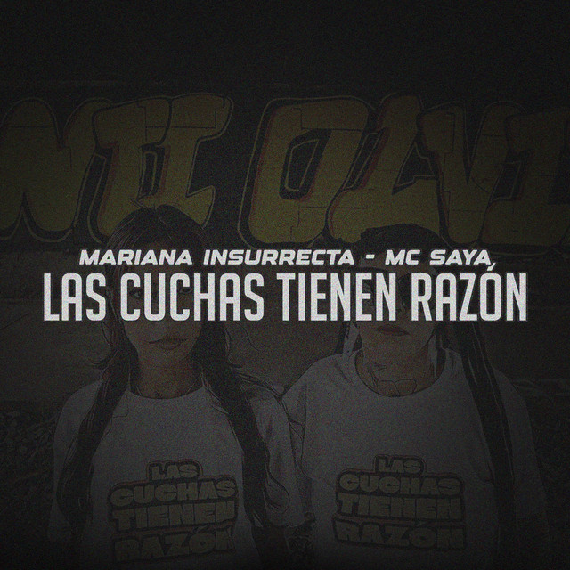 Las Cuchas Tienen Razón