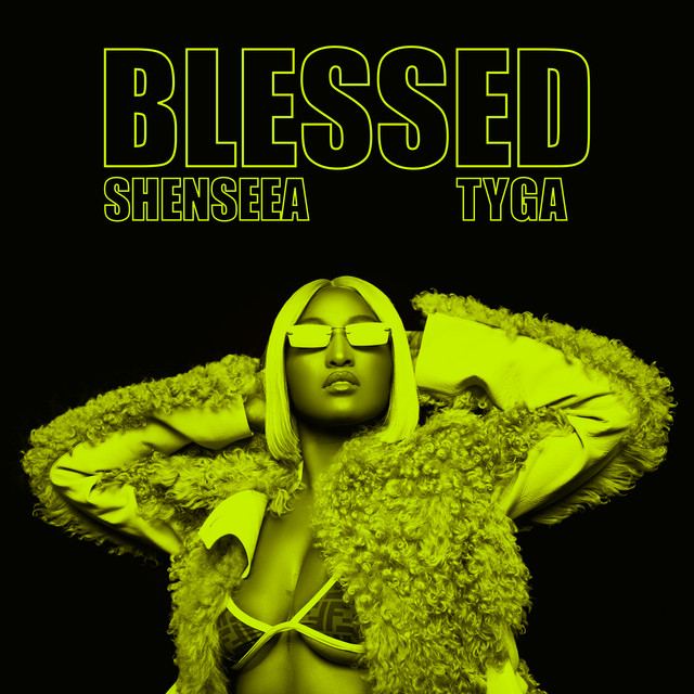 Blessed (with Tyga)