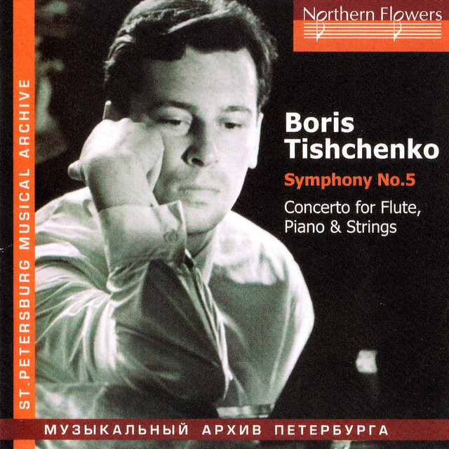 Tishchenko: Symphony No. 5 - Concerto for Flute, Piano & Strings cover art