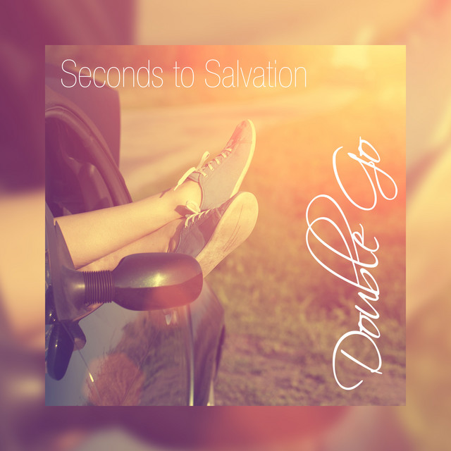 Seconds to Salvation cover