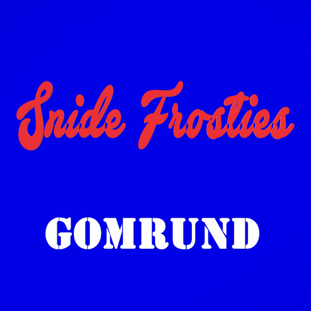 Snide Frosties cover