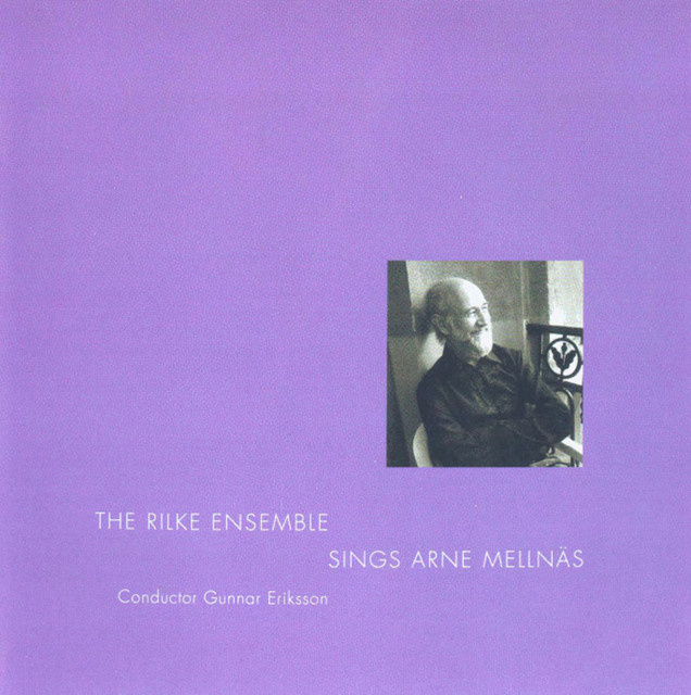 The Rilke Ensemble Sings Arne Mellnäs cover