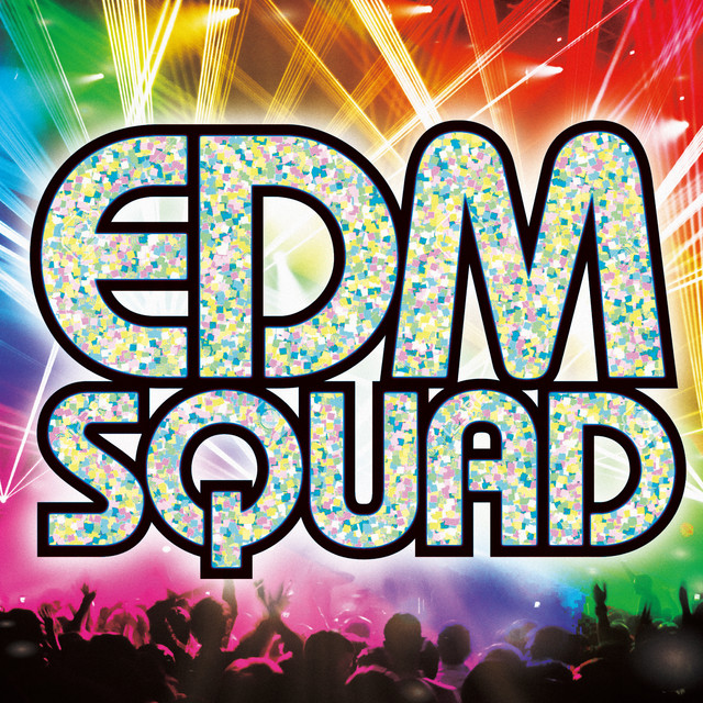 EDM SQUAD cover art