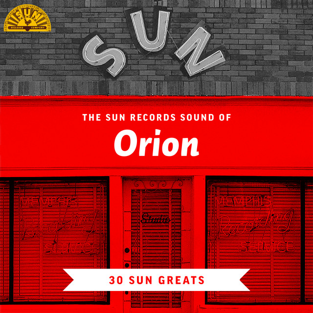 The Sun Records Sound of Orion (30 Sun Greats) cover art