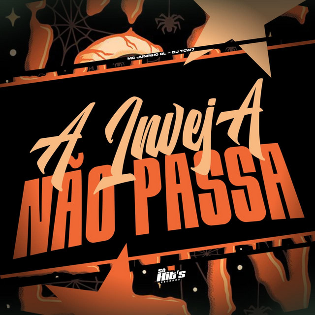 A Inveja Não Passa