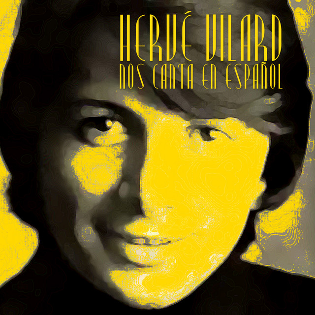 Hervé Vilard Nos Canta en Español cover art