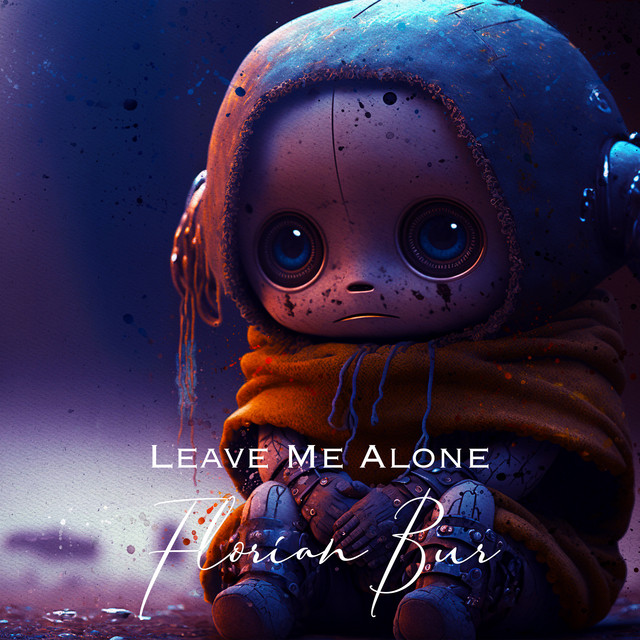 Leave Me Alone