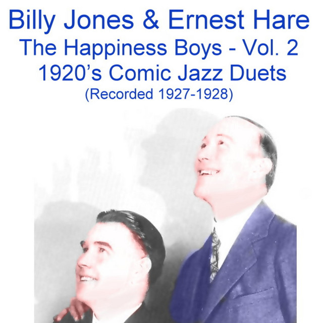 The Happiness Boys, Vol.2 (Comic Jazz Duets) [Recorded 1927-1928] cover art