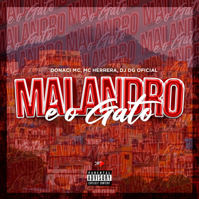 Malandro É o Gato