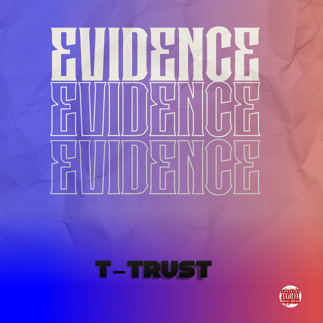 Evidence — T-Trust