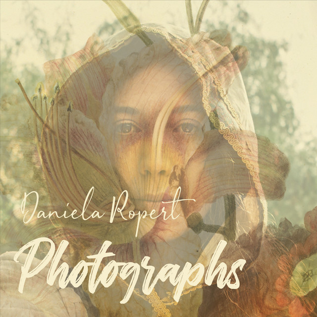 Photographs - Single by Daniela Ropert | Spotify