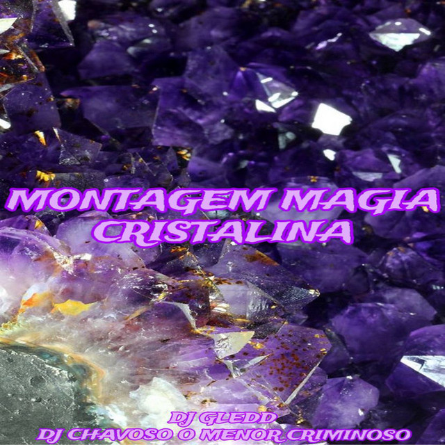 Montagem Magia Cristalina - Funk