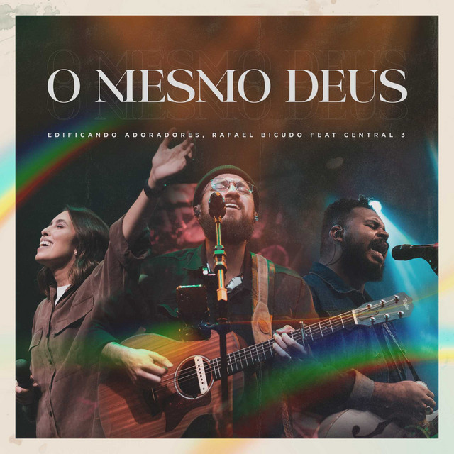 O Mesmo Deus (feat. Central 3) [Ao Vivo] album image