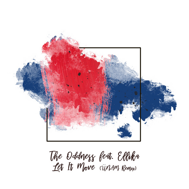 Let It Move feat. Ellika - ÜNAM Remix album art