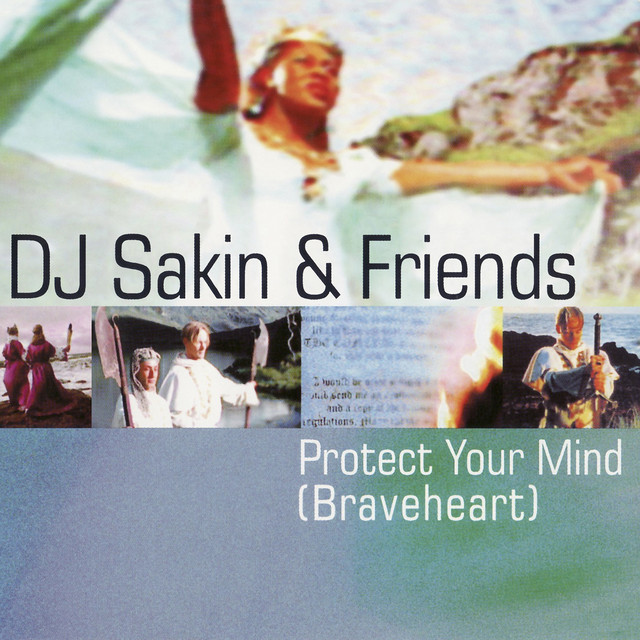 Protect Your Mind (Braveheart) - UK Vocal Edit