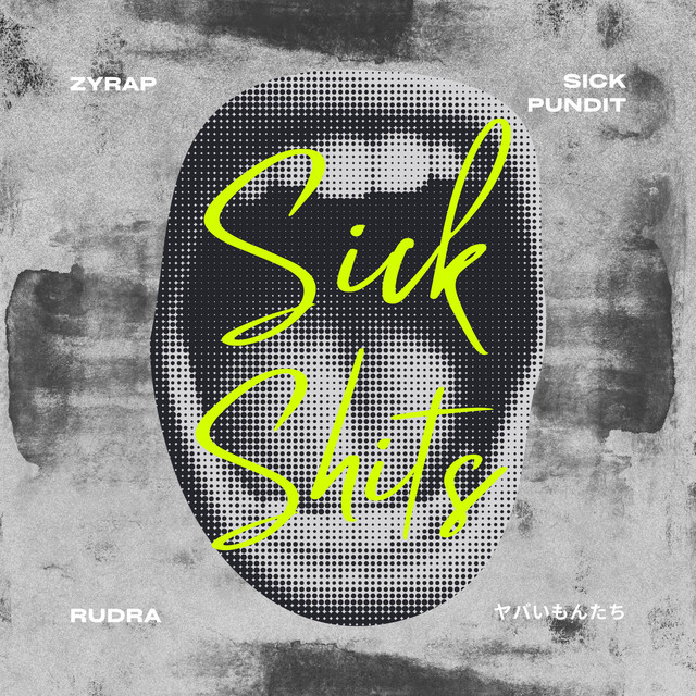 Sick Shits