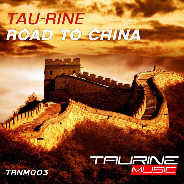 Обкладинка Tau-Rine — Road To China