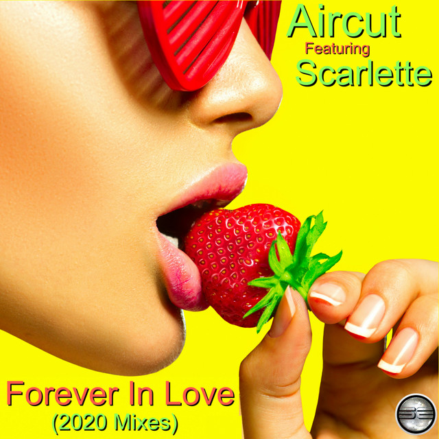 Forever In Love (2020 Mixes) cover