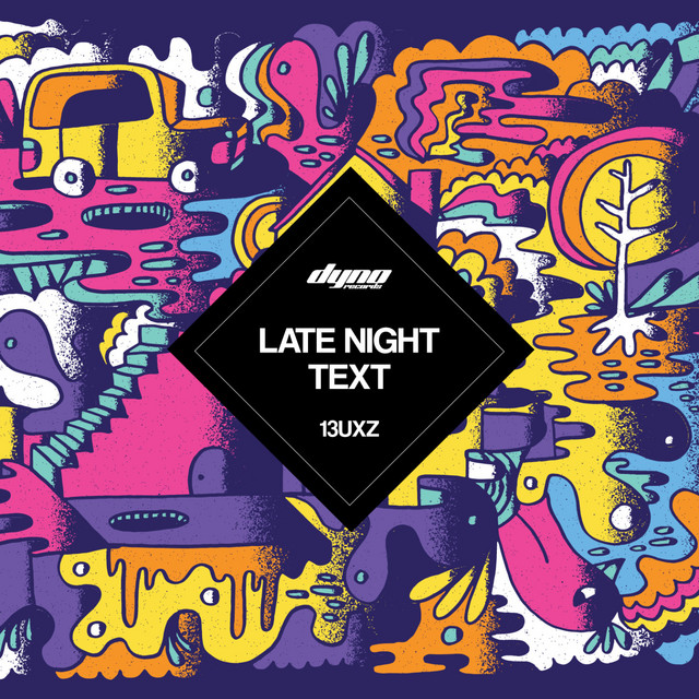 Обкладинка: Late Night Text — 13uxz