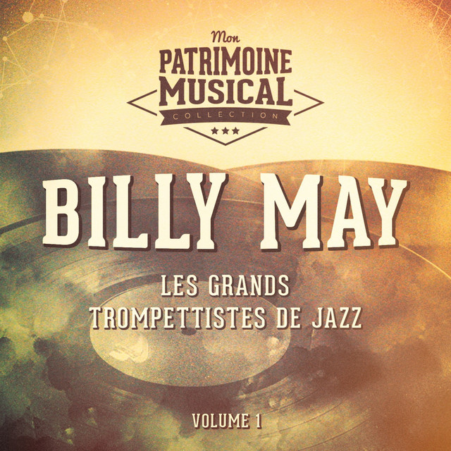Les Grands Trompettistes De Jazz: Billy May, Vol. 1 cover art