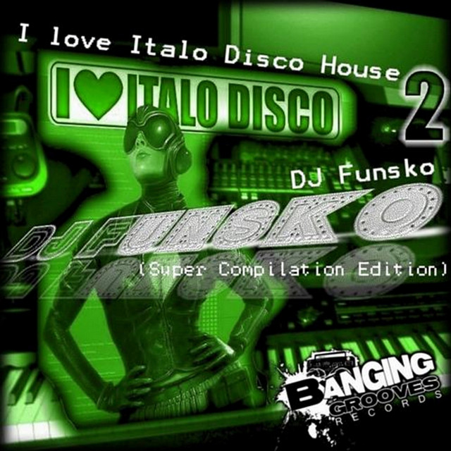 I Love Italo Disco House 2 cover art