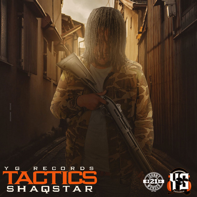 Tactics Song And Lyrics By Shaqstar Spotify
