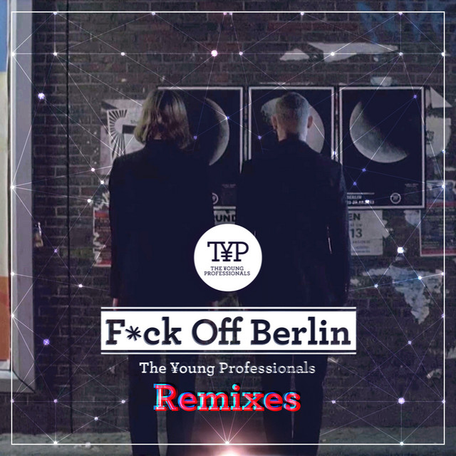 F*ck Off Berlin (Remixes) cover art