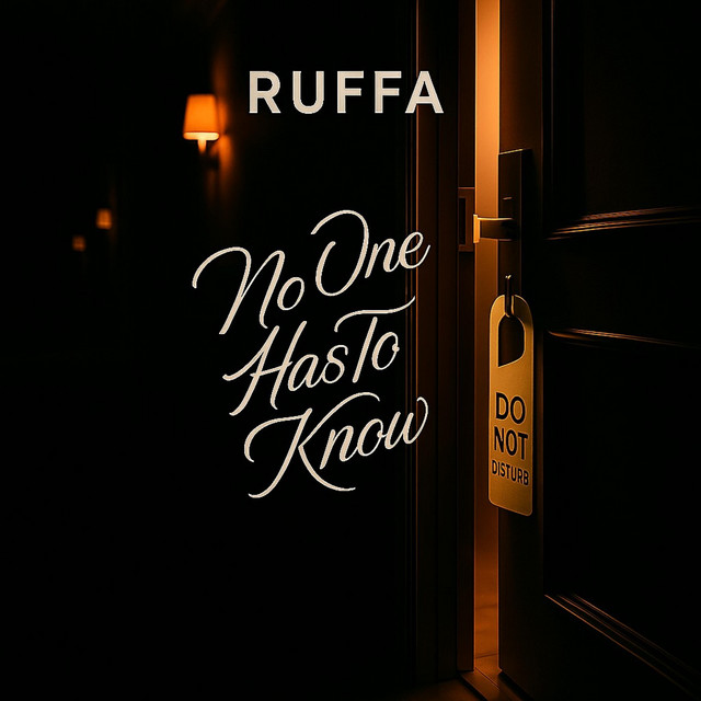 No One Has To Know - Single by RUFFA | Spotify
