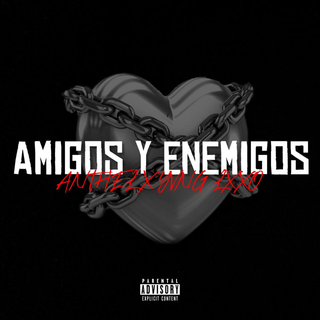 AMIGOS Y ENEMIGOS