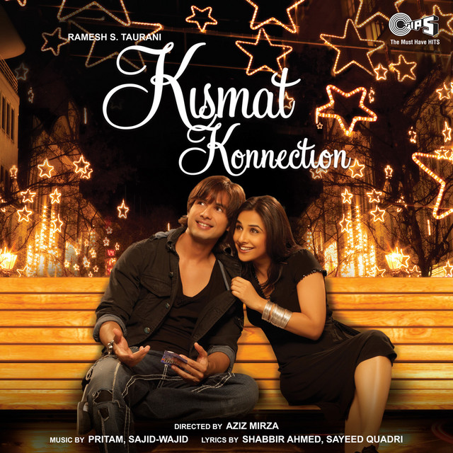 Kismat Konnection (Original Motion Picture Soundtrack) by Shahid Kapoor