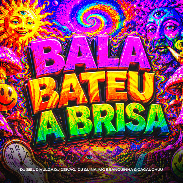 Bala Bateu A Brisa