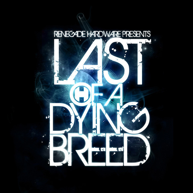 Last Of A Dying Breed cover art