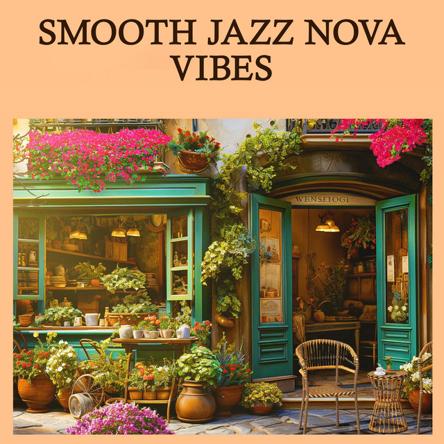 Smooth Jazz Nova Vibes cover art