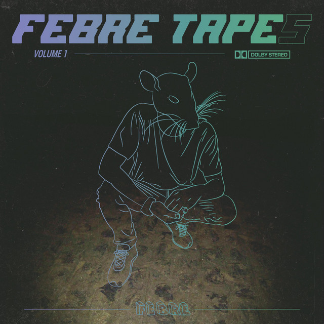 Febre Tapes Vol. 1 cover art