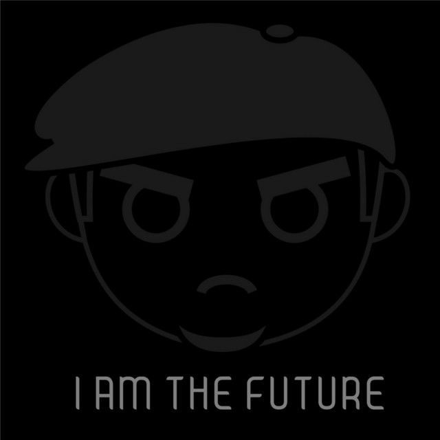 I Am the Future cover art